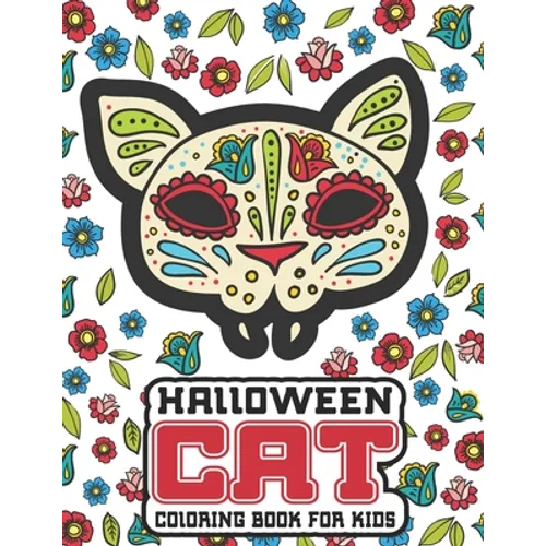 Halloween Cat Coloring Book For Kids: 40 Amazing Cat Coloring Pages with Halloween Themed Designs For Animal Lovers - Paperback
