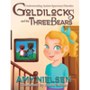 Goldilocks and the Three Bears: Understanding Autism Spectrum Disorder - Hardcover