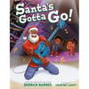Santa's Gotta Go! - Hardcover