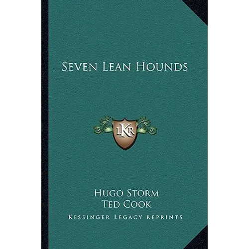 Seven Lean Hounds - Paperback