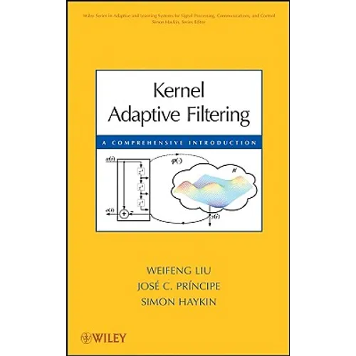 Kernel Adaptive Filtering - Hardcover