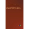 History of the Expedition under the Command of Captains Lewis and Clark - Hardcover