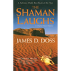 The Shaman Laughs: A Charlie Moon Mystery - Paperback