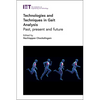 Technologies and Techniques in Gait Analysis: Past, Present and Future - Hardcover