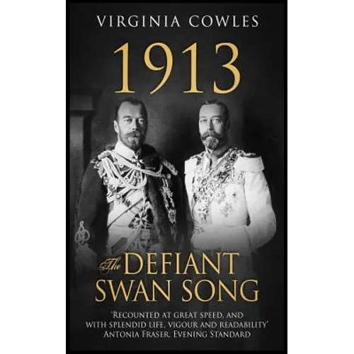 1913 The Defiant Swan Song - Paperback