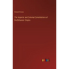 The Imperial and Colonial Constitutions of the Britannic Empire - Hardcover
