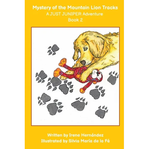 The Mystery of the Mountain Lion Tracks: A JUST JUNIPER Adventure - Paperback