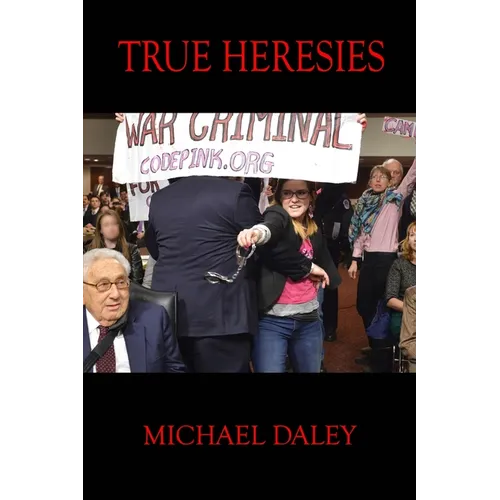 True Heresies - Paperback