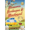Blossoms, Barbeque, & Blackmail: A Camper and Criminals Cozy Mystery Series Book 20 - Paperback