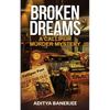Broken Dreams A Callipur Murder Mystery - Paperback