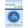 The Lives of a Cell: Notes of a Biology Watcher - Paperback