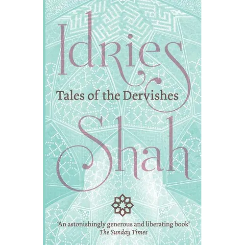 Tales of the Dervishes - Paperback