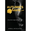 Autumn's Heart - Paperback