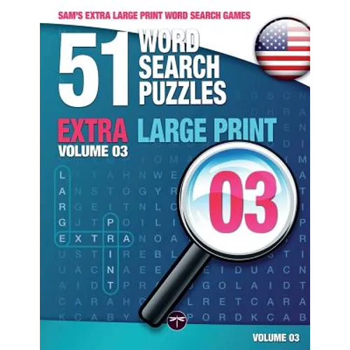 Sam's Extra Large-Print Word Search Games - 51 Word Search Puzzles, Volume 3: Brain-stimulating puzzle activities for many hours of entertainment - Paperback