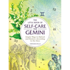 The Little Book of Self-Care for Gemini: Simple Ways to Refresh and Restore--According to the Stars - Hardcover
