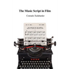 The Music Script in Film - Paperback