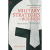 The Influence of Military Strategies to Business - Paperback