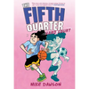 The Fifth Quarter: Hard Court - Paperback