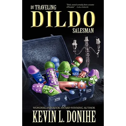 The Traveling Dildo Salesman - Paperback