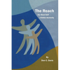 The Reach: A Better Humanity - Paperback