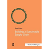Building a Sustainable Supply Chain - Paperback