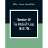 Narratives Of The Witchcraft Cases, 1648-1706 - Paperback
