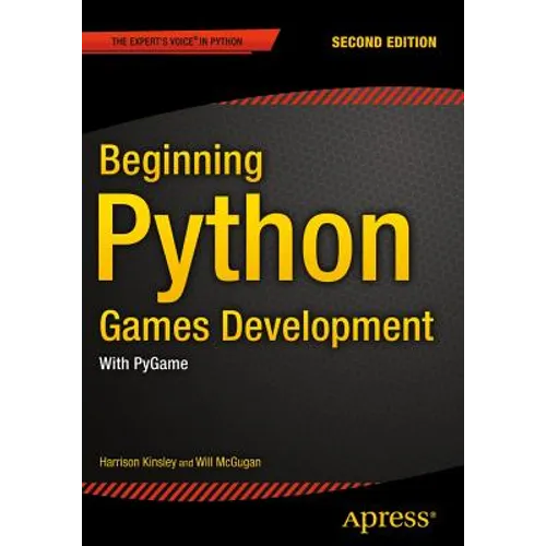 Beginning Python Games Development, Second Edition: With Pygame - Paperback