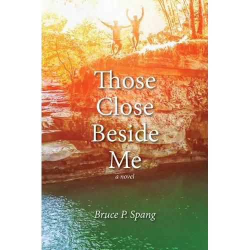 Those Close Beside Me - Paperback