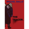 The tracer - Paperback