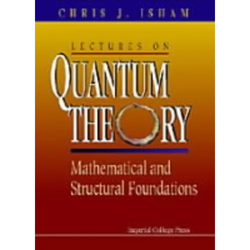 Lectures on Quantum Theory - Paperback