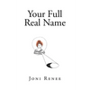Your Full Real Name - Paperback