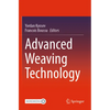 Advanced Weaving Technology - Paperback