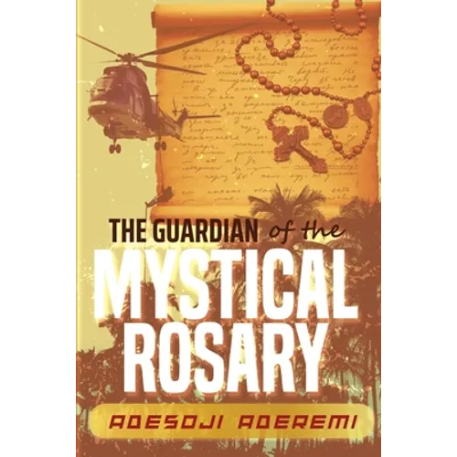 The Guardian of the Mystical Rosary - Paperback