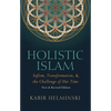 Holistic Islam - Paperback