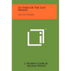 To Them of the Last Wagon: And the Pioneers - Hardcover