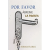 Por favor, Ábreme la Puerta - Paperback