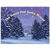 The House that Santa (Almost) Missed - Hardcover