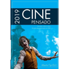Cine Pensado 2019: Estudios críticos sobre 30 películas estrenadas en 2019 - Paperback
