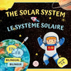 The Solar System for Bilingual Kids / Le Système Solaire Pour les Enfants Bilingues: Learn about the planets, the Sun & the Moon / Apprenez-en davanta - Paperback