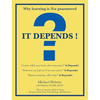 It Depends ! - Hardcover
