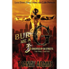 Bury Me A G 3: Crucified by da Streets - Paperback