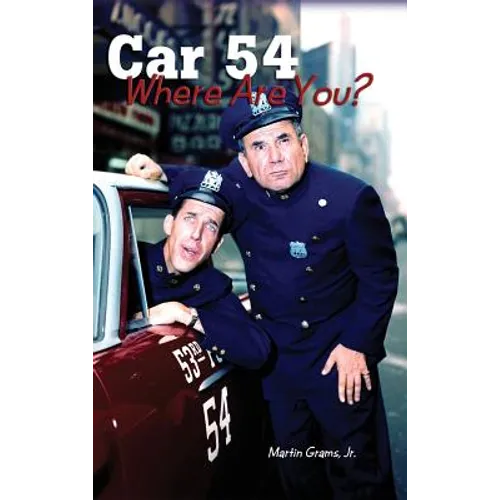 Car 54 Where Are You? (hardback) - Hardcover