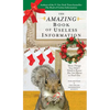 The Amazing Book of Useless Information (Holiday Edition): More Things You Didn't Need to Know But Are About to Find Out - Paperback