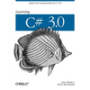 Learning C# 3.0: Master the Fundamentals of C# 3.0 - Paperback