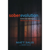 soberevolution: Evolve into Sobriety and Recover Your Alcoholic Marriage - Hardcover