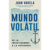 Mundo Volátil: de la Incertidumbre a la Esperanza - Paperback