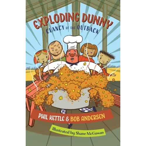 Exploding Dunny: Clancy of the Outback series - Paperback