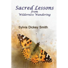 Sacred Lessons: From Wilderness Wandering - Paperback