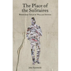 The Place of the Solitaires: Poems from Titles by Wallace Stevens - Paperback