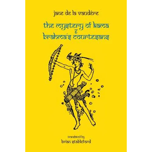 The Mystery of Kama and Brahma's Courtesans - Paperback